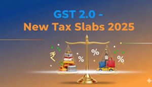 India’s New GST Reform Bill 2025: What GST 2.0 Means for You